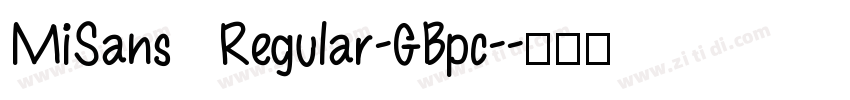 MiSans Regular-GBpc-字体转换